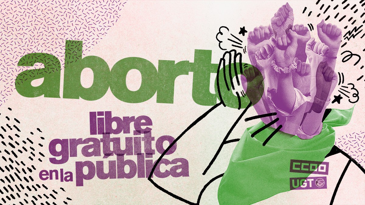 UGT y CCOO reclaman el cumplimiento efectivo de la ley del aborto 