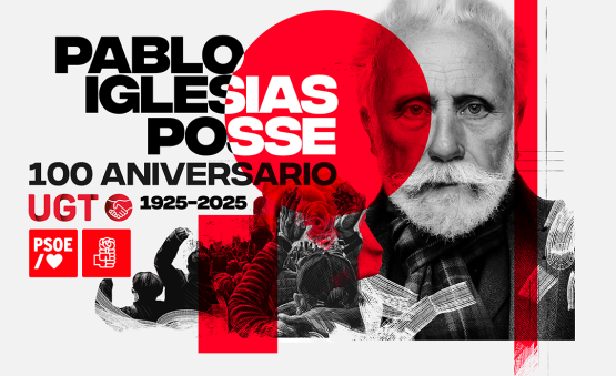 Acto Homenaje Centenario | Pablo Iglesias Posse (1925-2025)